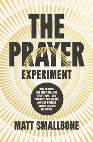 The Prayer Experiment