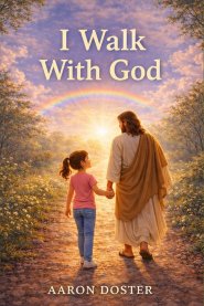 I Walk With God