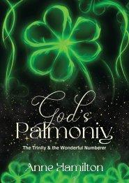 God's Palmoniy: The Trinity & the Wonderful Numberer