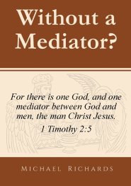 Without a Mediator?