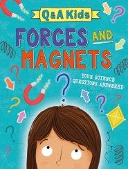 Q And A Kids: Forces And Magnets