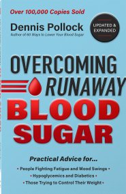 Overcoming Runaway Blood Sugar