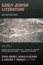 Early Jewish Literature, An Anthology Vol 2: An Anthology