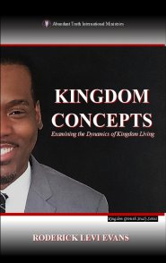 Kingdom Concepts: Examining the Dynamics of Kingdom Living