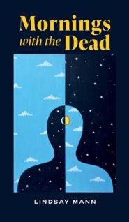 Mornings with the Dead