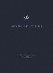 Lutheran Study Bible, Second Edition