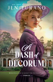 A Dash of Decorum