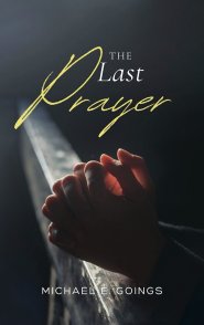 The Last Prayer