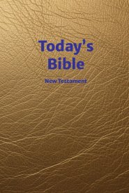 Today's Bible: New Testament