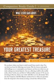 What Jesus Said About...Your Greatest Treasure Study Guide