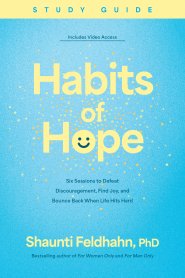 Habits of Hope Study Guide with Streaming Video Access