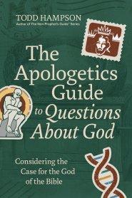 Apologetics Guide to Questions About God