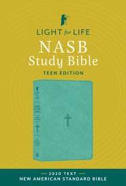 Light for Life NASB Study Bible--Teen Edition