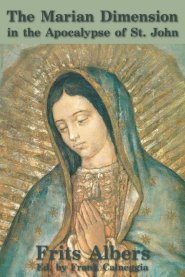 The Marian Dimension in the Apocalypse of St. John