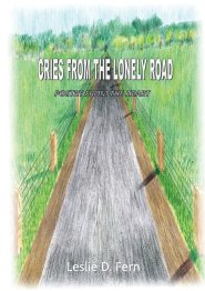 Cries from the lonely road: Poetry from the heart