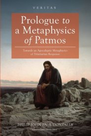 Prologue to a Metaphysics of Patmos