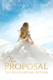 The Proposal: The Bridegroom's Return