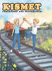 KISMET: Foreknown and Predestined