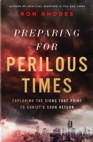 Preparing for Perilous Times