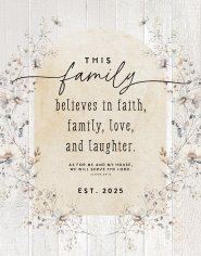 Wall Plaque-Timberland Art-This Family Believes In (11.75 x 15)