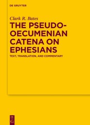 The Pseudo-Oecumenian Catena on Ephesians: Text, Translation, and Commentary