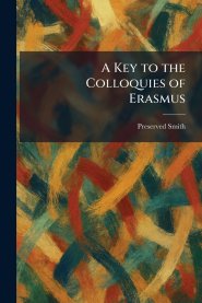 A Key to the Colloquies of Erasmus