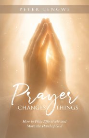 Prayer Changes Things