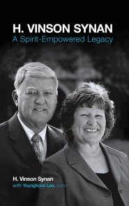 H. Vinson Synan: A Spirit-Empowered Legacy