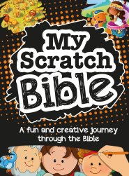 My Scratch Bible: A fun and creative journey through the Bible