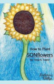 How to Plant SONFlowers