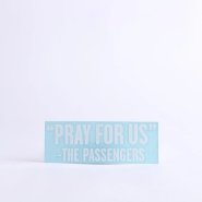 Pray For Us Auto Vinyl Decal