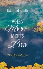 When Mercy Meets Love