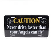 Never Drive Faster Number Plate Tag