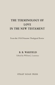 The Terminology of Love in the New Testament