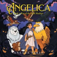 Angelica: Book 2: Rise of the Dark Shadows