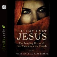 *Day I Met Jesus