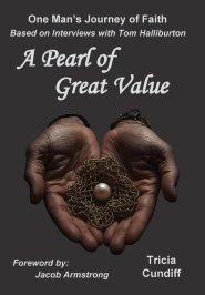 A Pearl of Great Value: One Man's Journey of Faith
