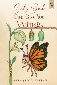 Only God Can Give You Wings