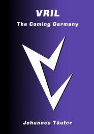 Vril: The Coming Germany