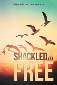 Shackled Yet Free
