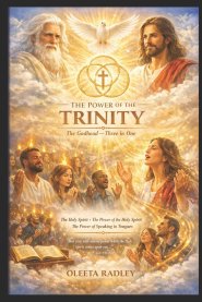 The Power of the Trinity: The Godhead - Three in One