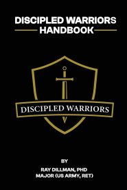 Discipled Warriors Handbook
