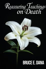 Reassuring Teaching On Death