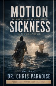 Motion Sickness: Rocking the Boat on Complacency in the Christian Life