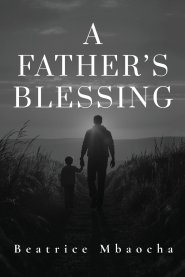 A Father's Blessing