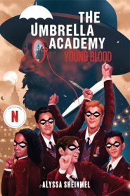 Young Blood (an Umbrella Academy Ya Novel)