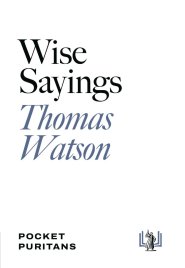 Wise Sayings