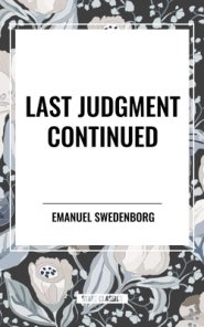 Last Judgment Continued