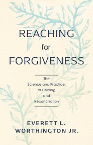 Reaching for Forgiveness