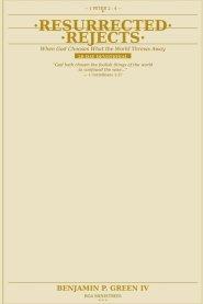Resurrected Rejects: 28-Day Devotional